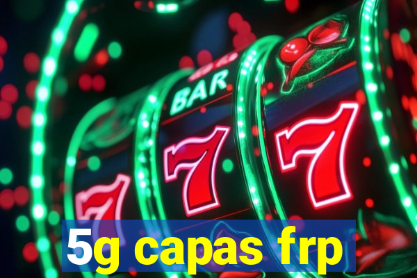 5g capas frp